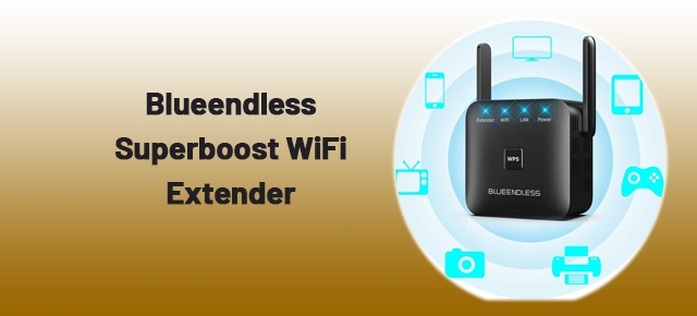 Blueendless Superboost WiFi Extender
