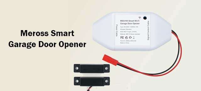 Meross Smart Garage Door Opener Setup, Troubleshooting, & Review