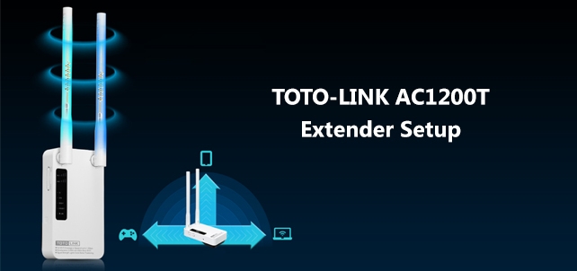 Toto link EX1200T extender setup installation troubleshooting