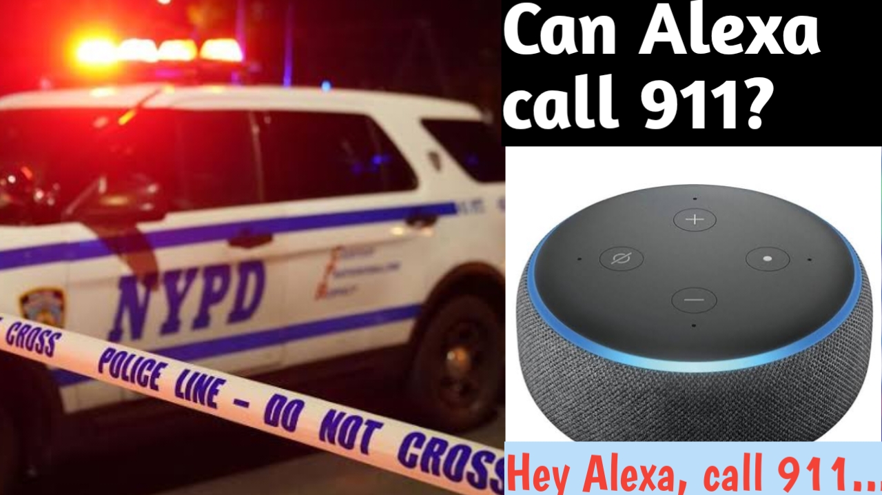 Can Alexa call 911 in case of Emergency? Yes or No!
