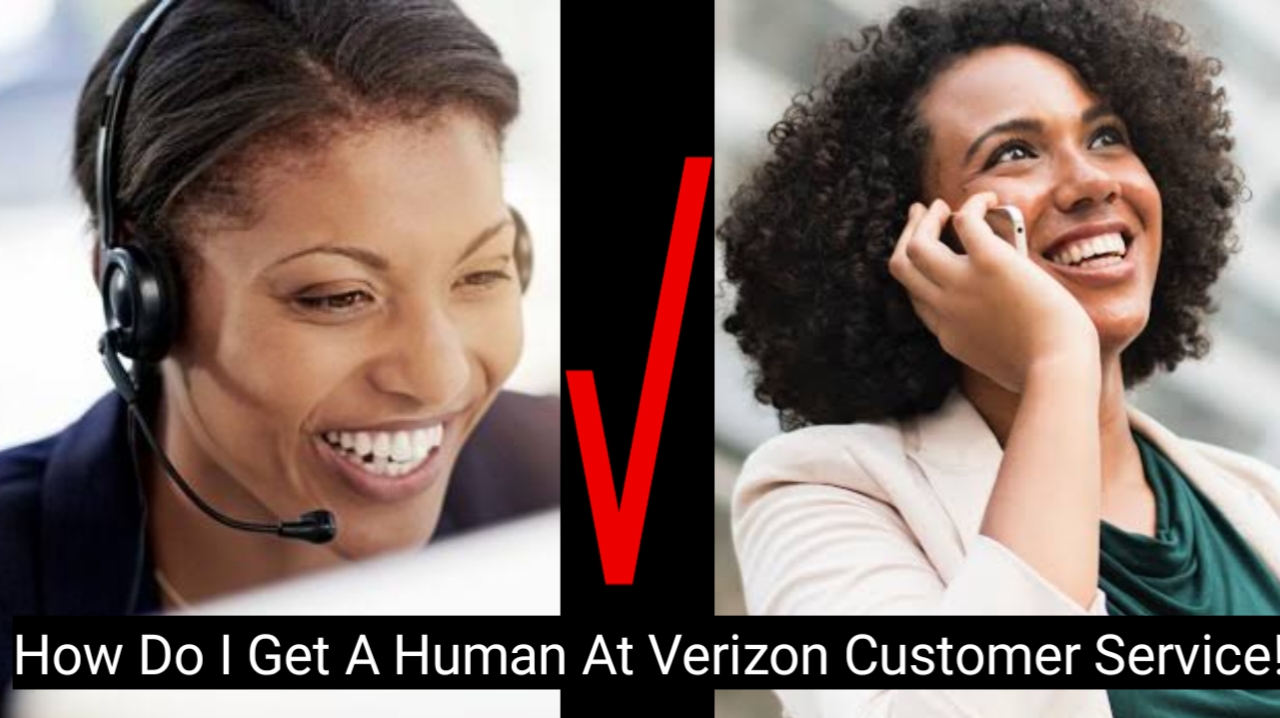 How do I get a human at Verizon customer service?